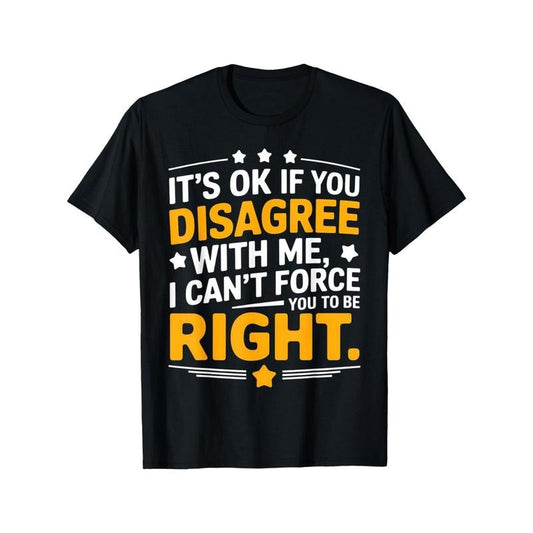 Mature Style Cotton T-Shirt with Sarcastic Humor Quote - Crew Neck, Short Sleeve, Regular Fit, Geometric Pattern, All-Season Casual Wear Made in USA