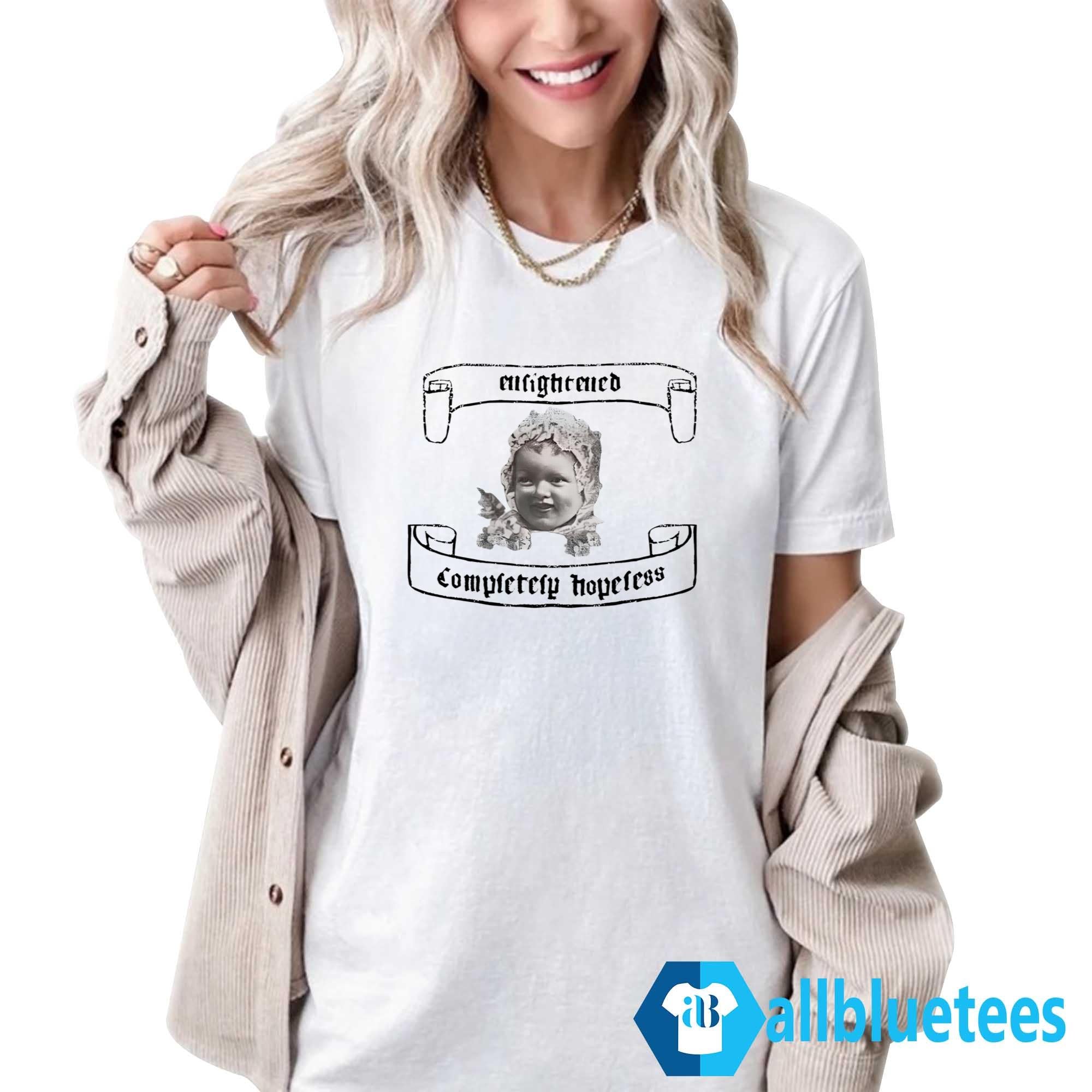 Maya Hawke Enlightened Completely Hopeless Shirt