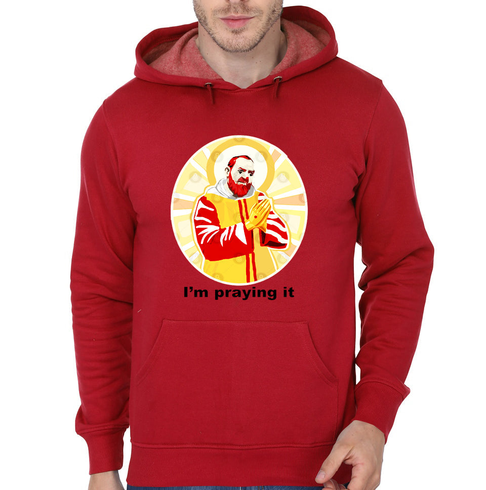 Iâ€™m praying it! Hoodie T-Shirts, Sweatshirt | CoreVibeTees.com