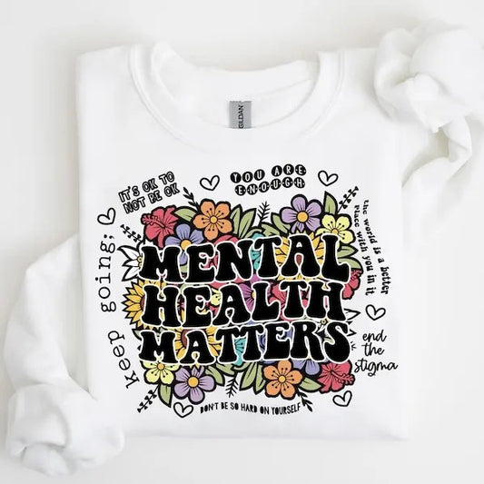 Mental Health Shirts, Mental Health Matters Shirt, Inspirational Shirts Women, Mental Health Awareness, Women Mental Health, Anxiety  sweater and hoodie