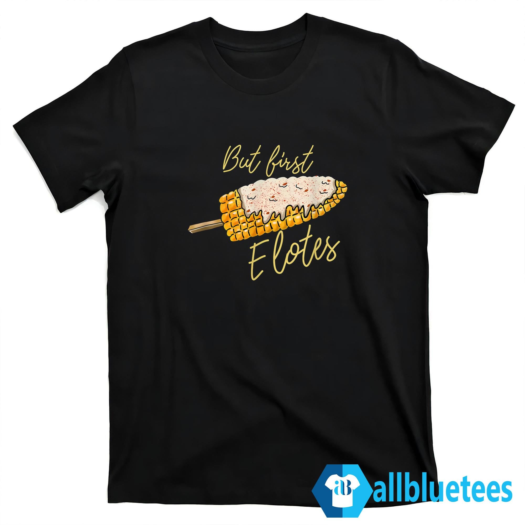 Mexican Corn On The Cob Shirt