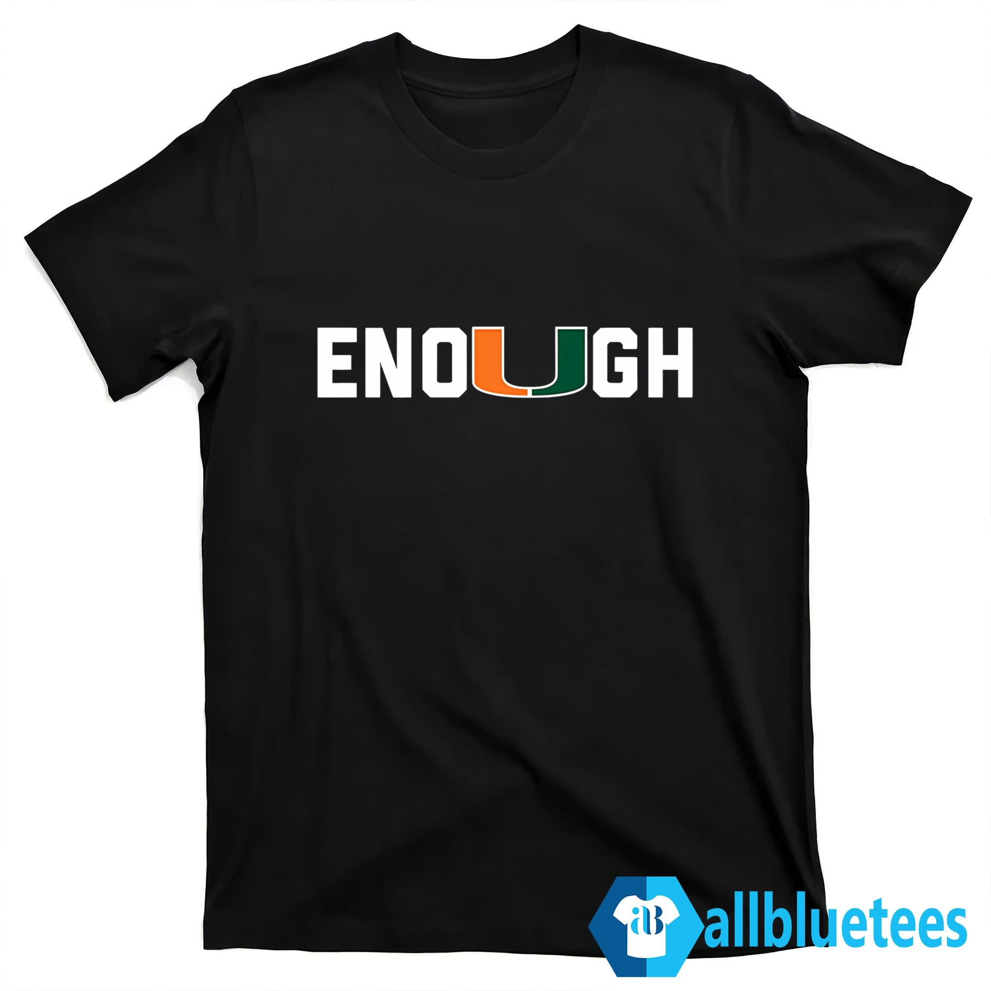 Miami DL Akheem Mesidor Enough Shirt