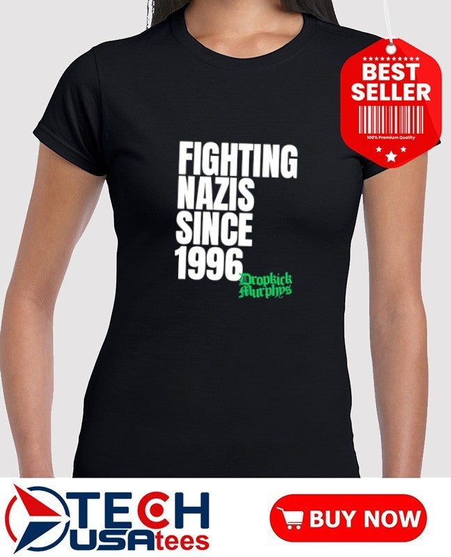 Michael Fanone Dropkick Murphys Fighting Nazis since 1996 shirt