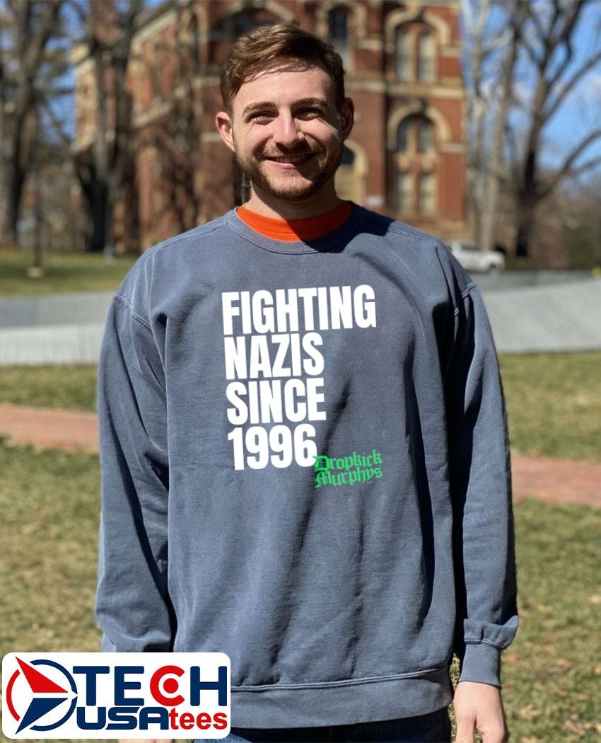 Michael Fanone Dropkick Murphys Fighting Nazis since 1996 shirt