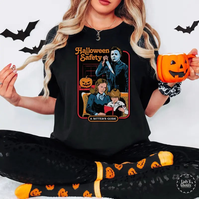 Micheal Myers Halloween Shirt, Safety A Sitter's Guide T-Shirt, Halloween Horror Movies, Halloween Safety, Boogeyman 90's...