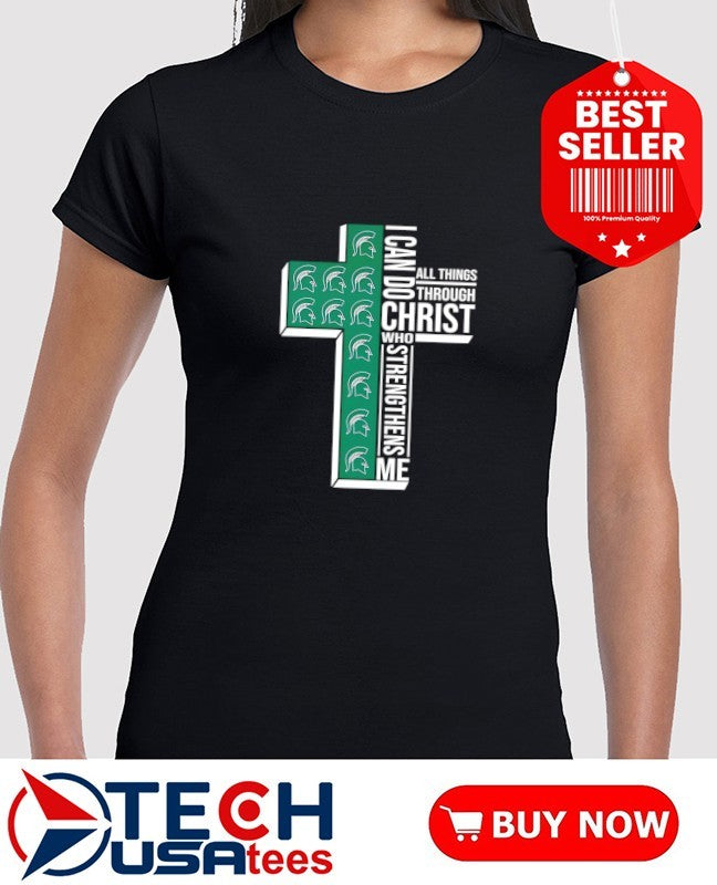 Michigan State Spartans Women’s Basketball cross I can do all things through christ who strengthens me shirt