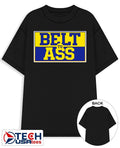 Michigan Wolverines belt to ass shirt