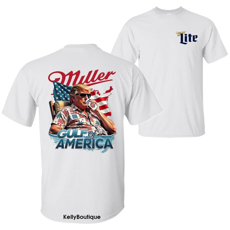 Miller Lite Beer Gulf of America President Trump Shirt, USA Flag 4th of July Independence Day Unisex Cotton T-shirt for Men for Women