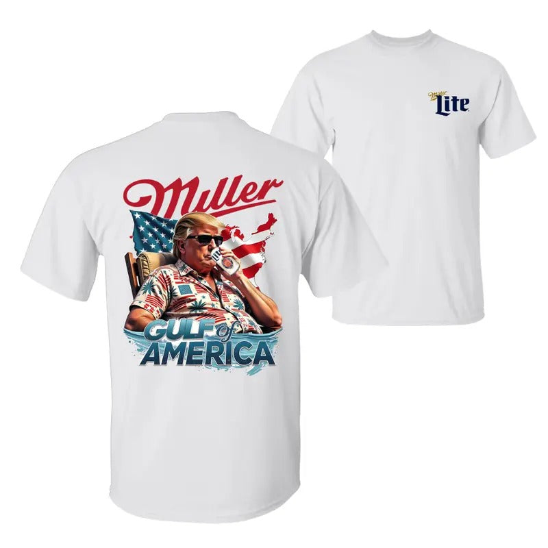 Miller Lite Beer Gulf of America President Trump Shirt, USA Flag 4th of July Independence Day Unisex Cotton T-shirt