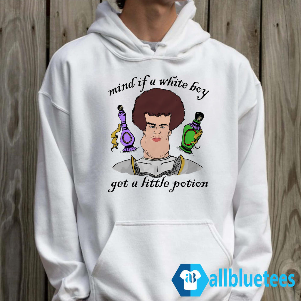 Mind If A White Boy Get A Little Potion Shirt