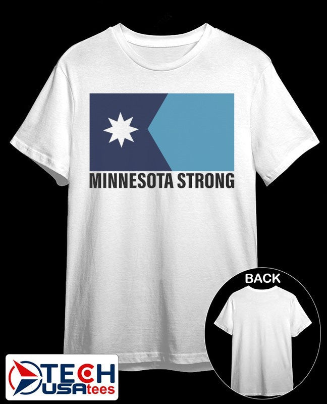 Minnesota Strong flag shirt