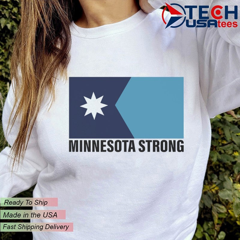 Minnesota Strong flag shirt