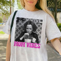 Mom Vibes Shirt K1tty That 70s Show, K1tty Forman Shirt , Funny Mom Hoodie, Happy Mother's Day, Gift For Mom Sweatshirt
