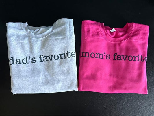 Mom's Favorite Sweatshirt