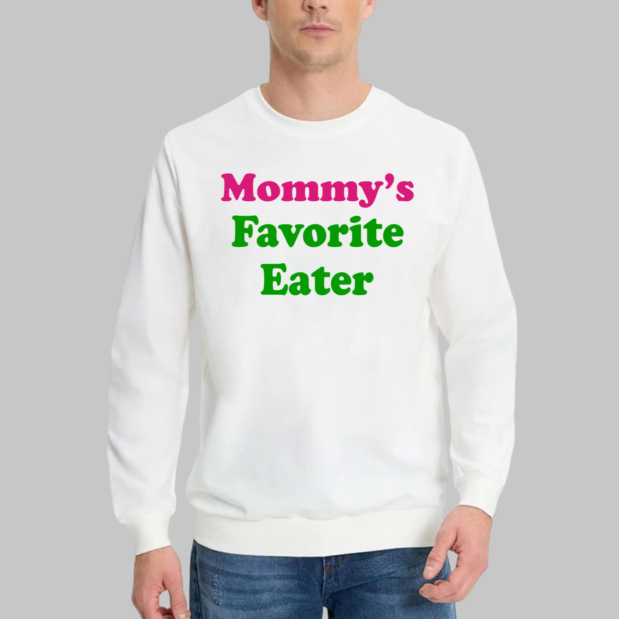 Mommy’s Favorite Eater Shirt