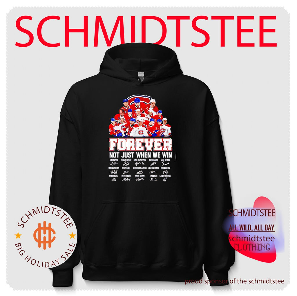 Montreal Canadiens not just when we win team college shirt