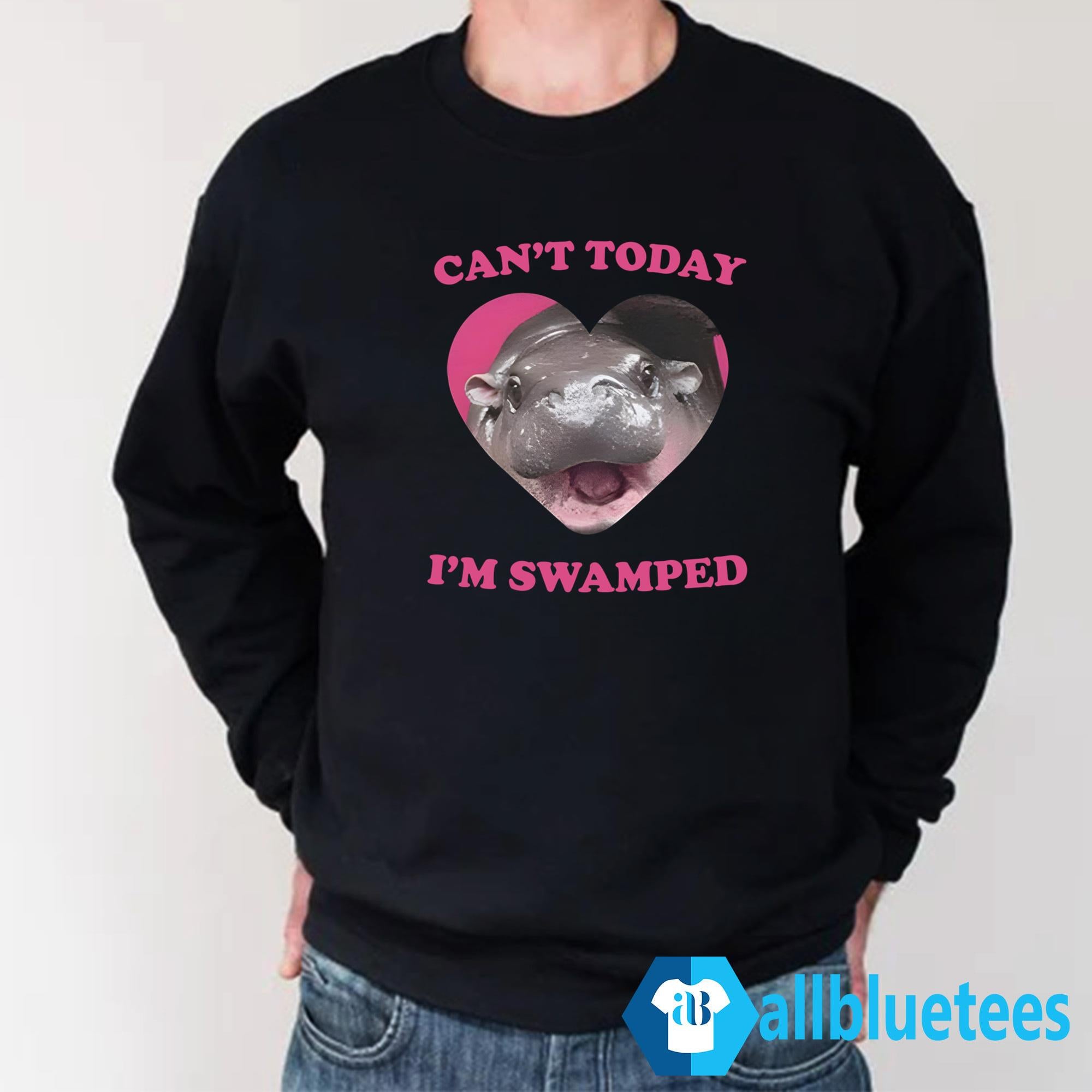 Moo Deng Can’t Today I’m Swamped Shirt