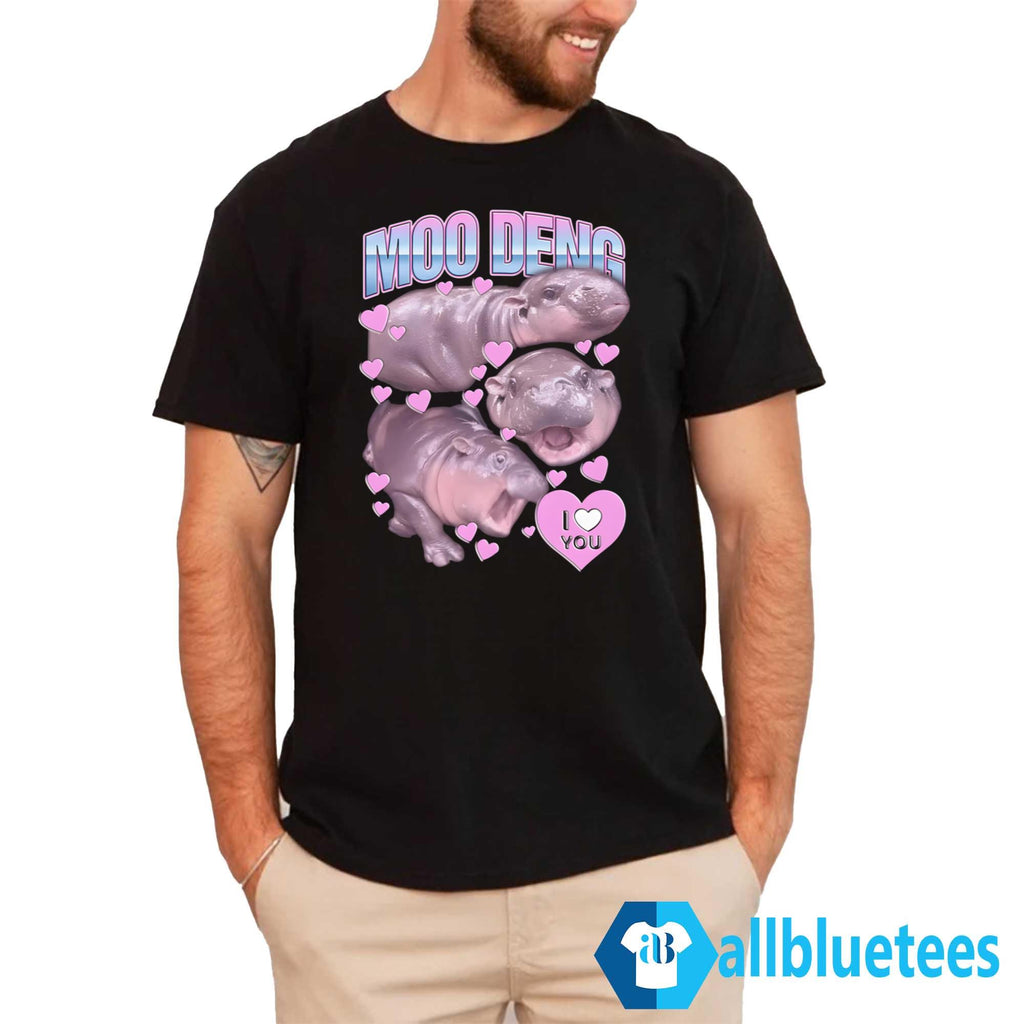 Moo Deng I Love You Shirt