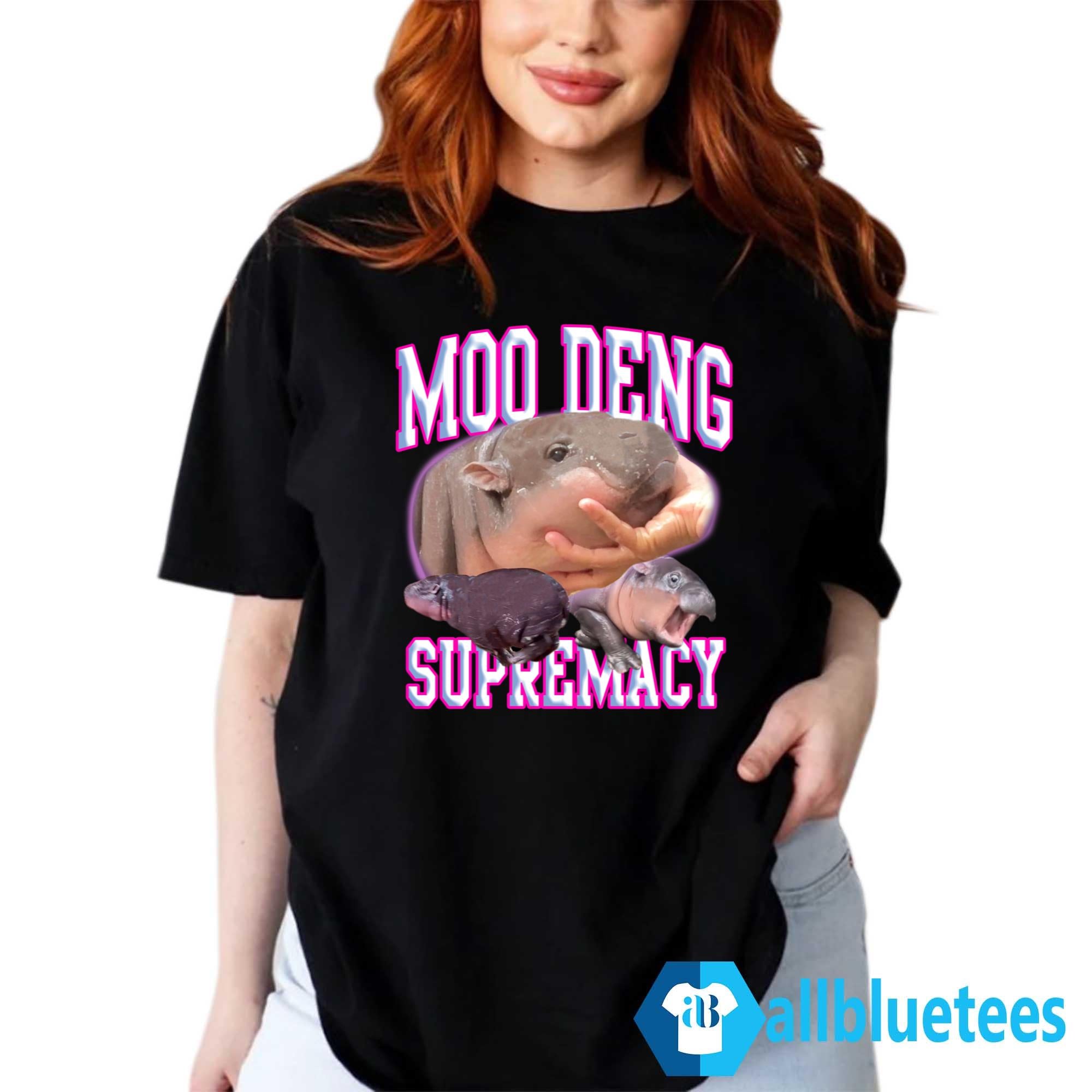 Moo Deng Supremacy Shirt