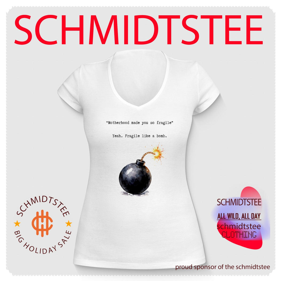 Motherhood Made You So Fragile Like a Bomb Mama Life shirt