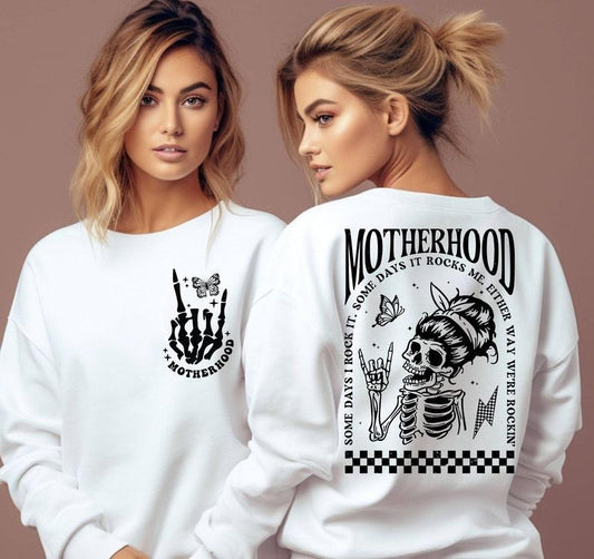 Motherhood Some Days I Rock It Sweatshirt, Front and Back Logo, Skeleton Hand Crewneck, music Retro Hoodie, Gift for Mom  T-shirt, sweater and Hoodie