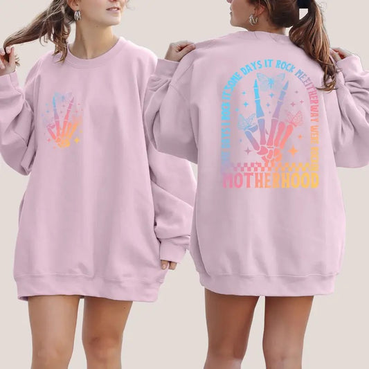 Motherhood Some day I rock it Sweatshirt, Trendy front and back Sweatshirt, Funny Motherhood, Mother Days shirt