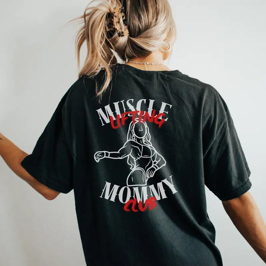 Muscle Mommy Lifting Club Gym Pump Cover Gift For Girlfriend Weightlifting Bodybuilding Oversized Work Out Tshirt Gym Gift
