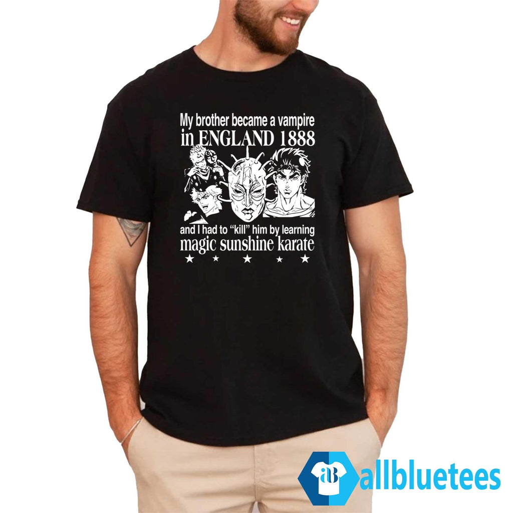 My Brother Became A Vampire In England 1888 Shirt