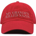 My Grandpa Killed Nazis Hat
