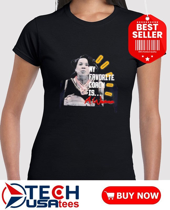 My favorite coach is a woman Dawn Staley shirt