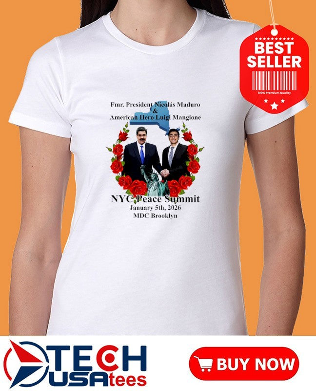 NYC Peace Summit Fmr. President Nicolás Maduro and American Hero Luigi Mangione shirt