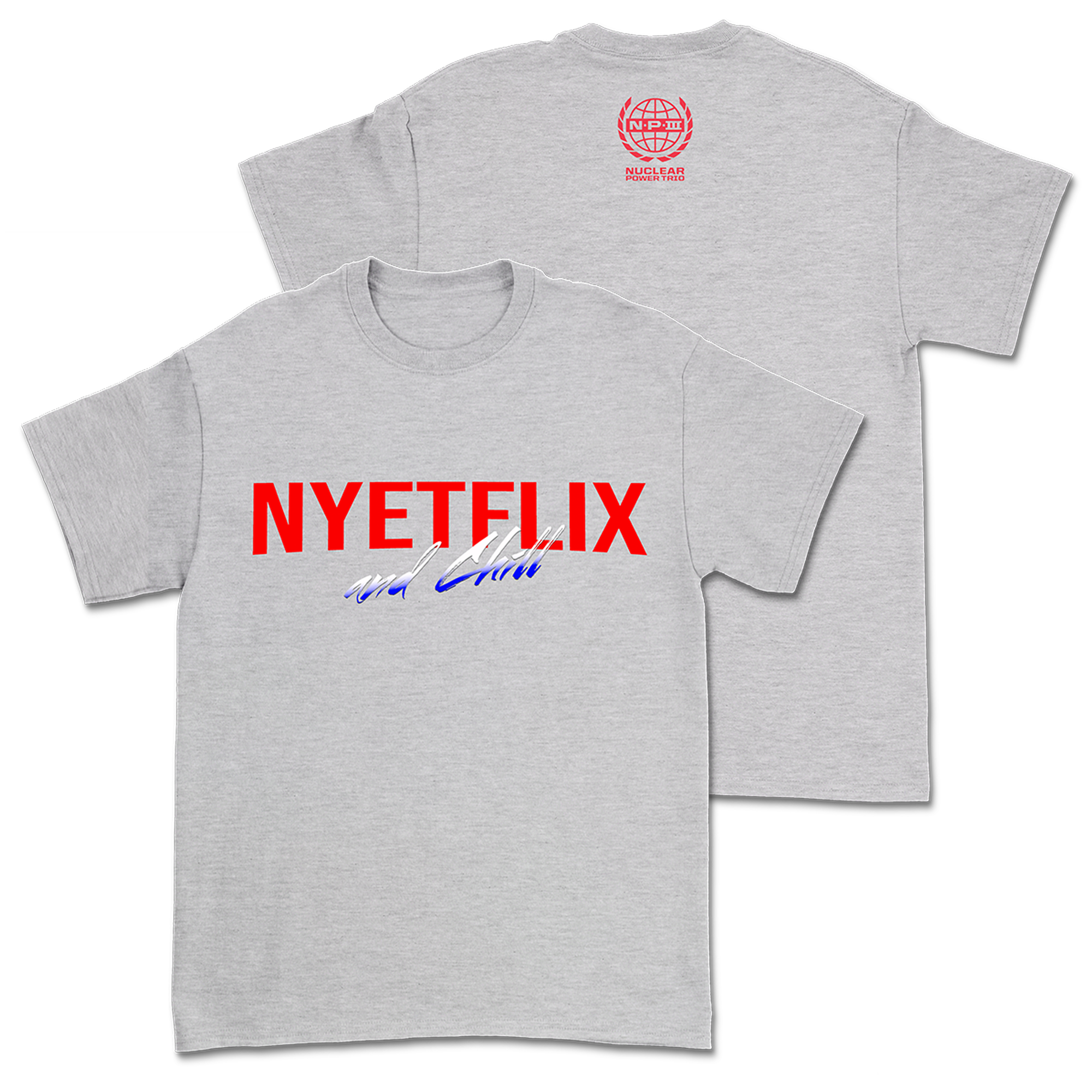Nuclear Power Trio - Nyteflix & Chill T-Shirt Hoodie, Sweatshirt | CoreVibeTees.com (Image 1)