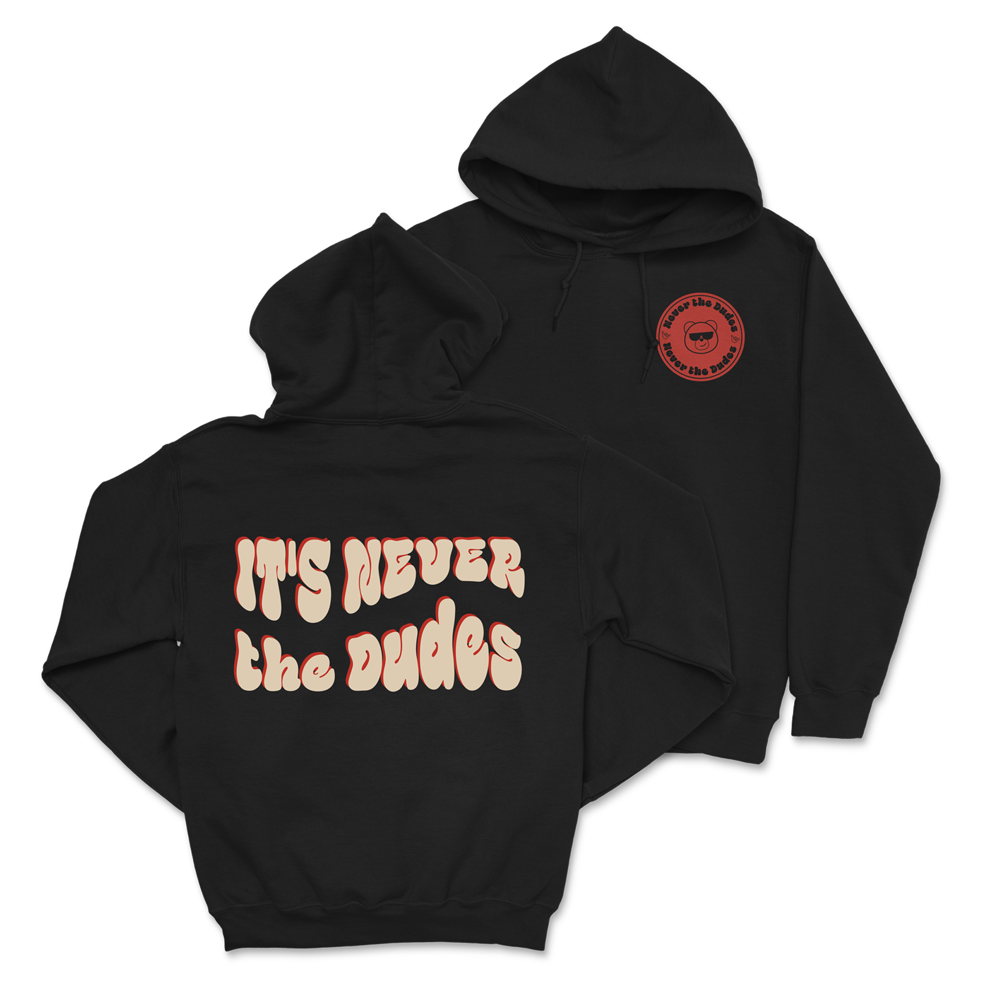 Never The Dudes Hoodie - Black T-Shirts, Sweatshirt | CoreVibeTees.com (Image 1)