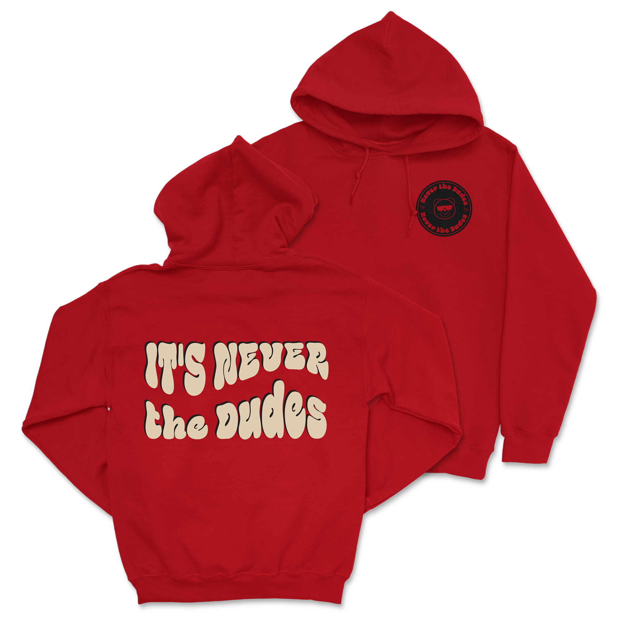 Never The Dudes Hoodie - Red T-Shirts, Sweatshirt | CoreVibeTees.com (Image 1)