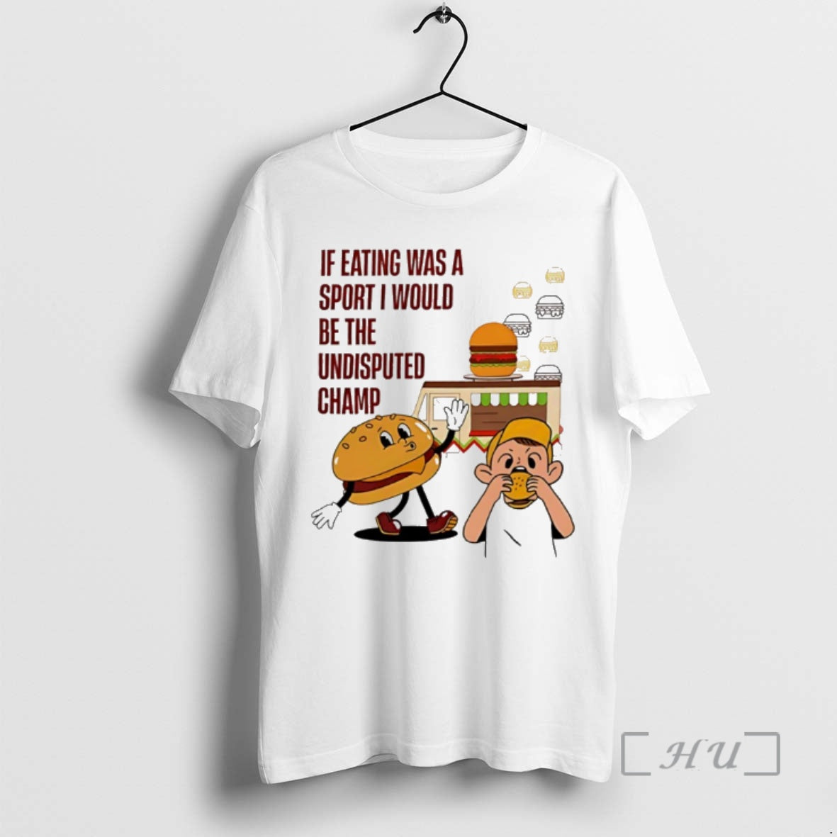 New Burger If Eating Was A Sport I Would Be The Undisputed Champ Premium T-Shirts, Hoodie, Sweatshirt | CoreVibeTees.com
