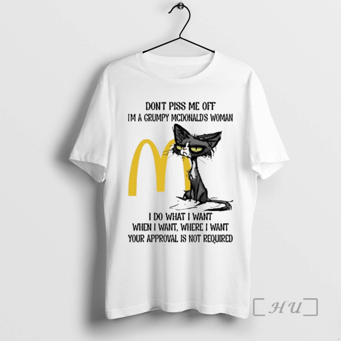New Dont Piss Me Off Im A Grumpy Cat Mcdonalds Woman Premium T Shirts Sweater Hoodie, Sweatshirt | CoreVibeTees.com
