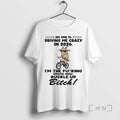 New Goat No One Is Driving Me Crazy In 2026 Im The Fucking Driver Now T-Shirts, Hoodie, Sweatshirt | CoreVibeTees.com