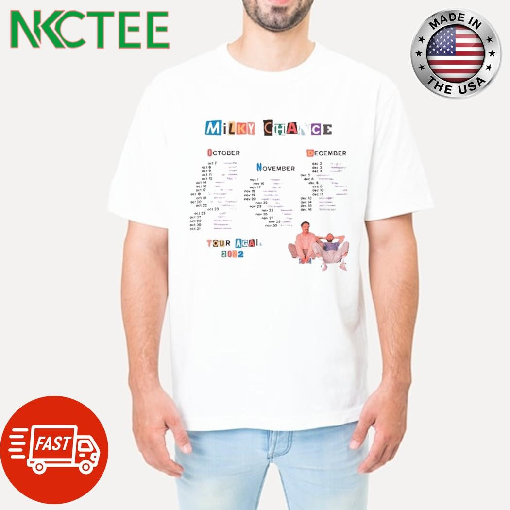 New Milky Chance Tour Again Shirt