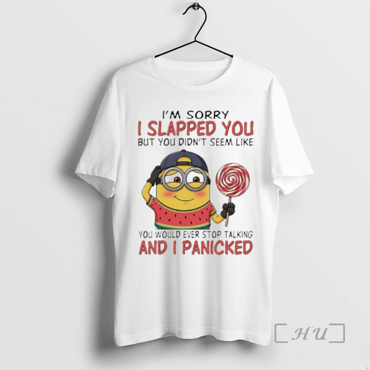 New Minion Im Sorry I Slapped You But You Didnt Seem Like You Would Ever T-Shirts, Hoodie, Sweatshirt | CoreVibeTees.com