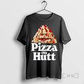New Pizza The Hutt T-Shirts, Hoodie, Sweatshirt | CoreVibeTees.com