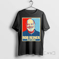 New Rob Reiner 1947 2025 Hope T-Shirts, Hoodie, Sweatshirt | CoreVibeTees.com