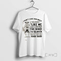 New Skeleton I Dont Care How Much You Dont Like Me Last I Checked The T-Shirts, Hoodie, Sweatshirt | CoreVibeTees.com