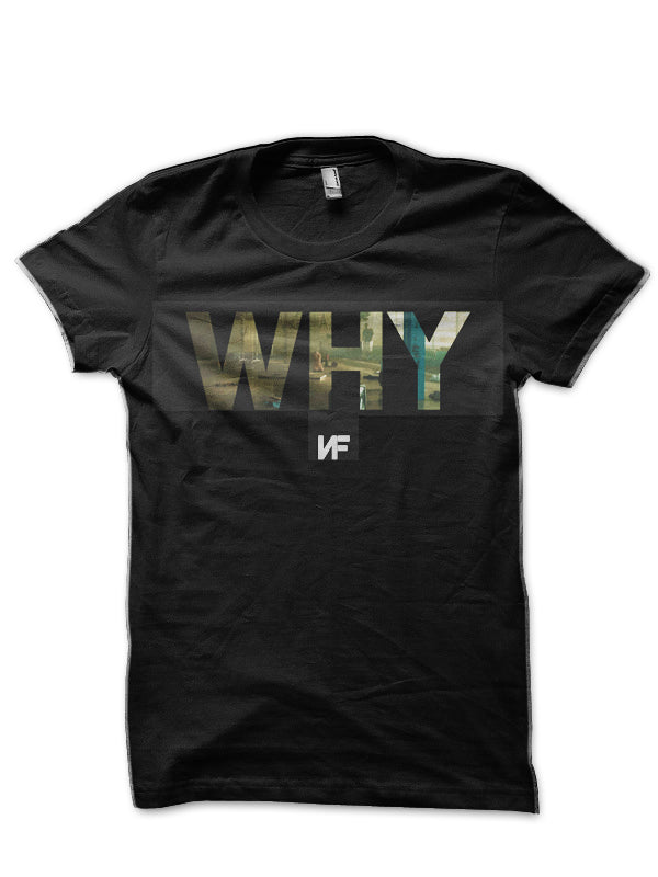 WHY T-Shirt Hoodie, Sweatshirt | CoreVibeTees.com