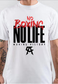 No Boxing No Life T-Shirt Hoodie, Sweatshirt | CoreVibeTees.com