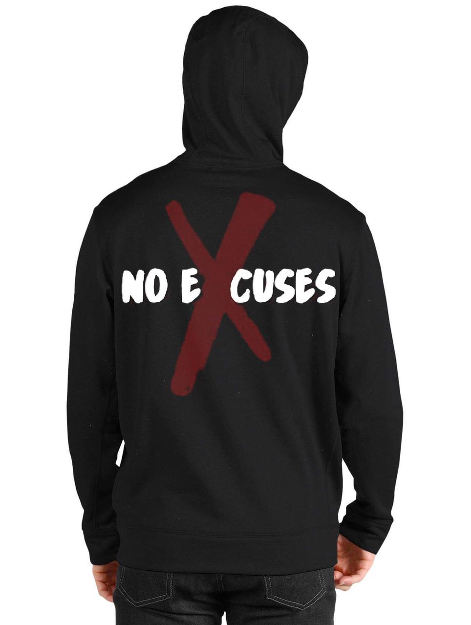 No Excuses Hoodie T-Shirts, Sweatshirt | CoreVibeTees.com
