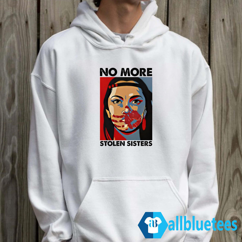 No More Stolen Sisters Shirt