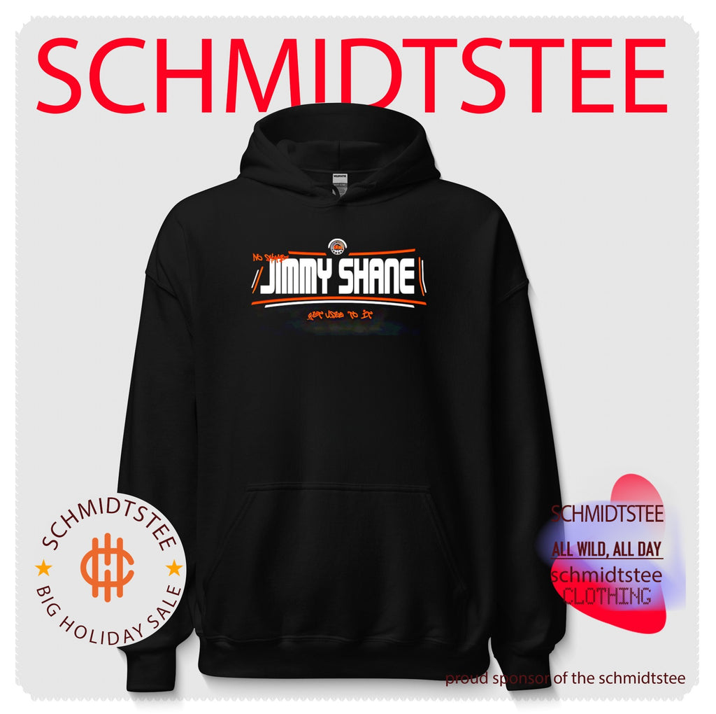 No shame Jimmy Shane get used to it shirt