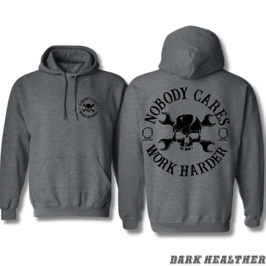 Nobody Cares Work Harder Hoodie - Bold Skull Graphics and Tough Motto for Skilled Workers, Perfect for Blue-Collar Heroes and Work Enthusiasts, Unisex Hoodie, Menswear Tops Sweatshirts Pullover