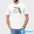 Not Everything Is Flat In Florida Shirt