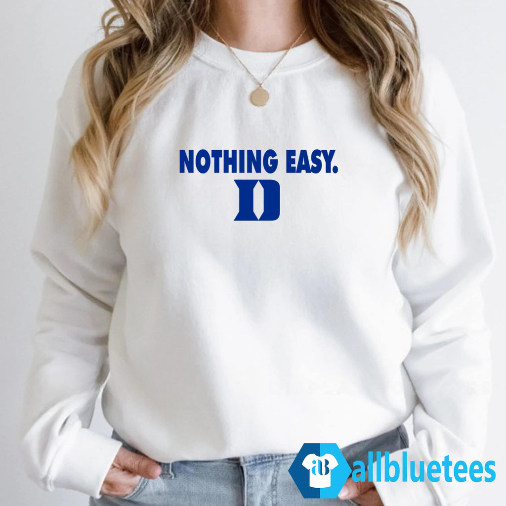 Nothing Easy Duke Shirt